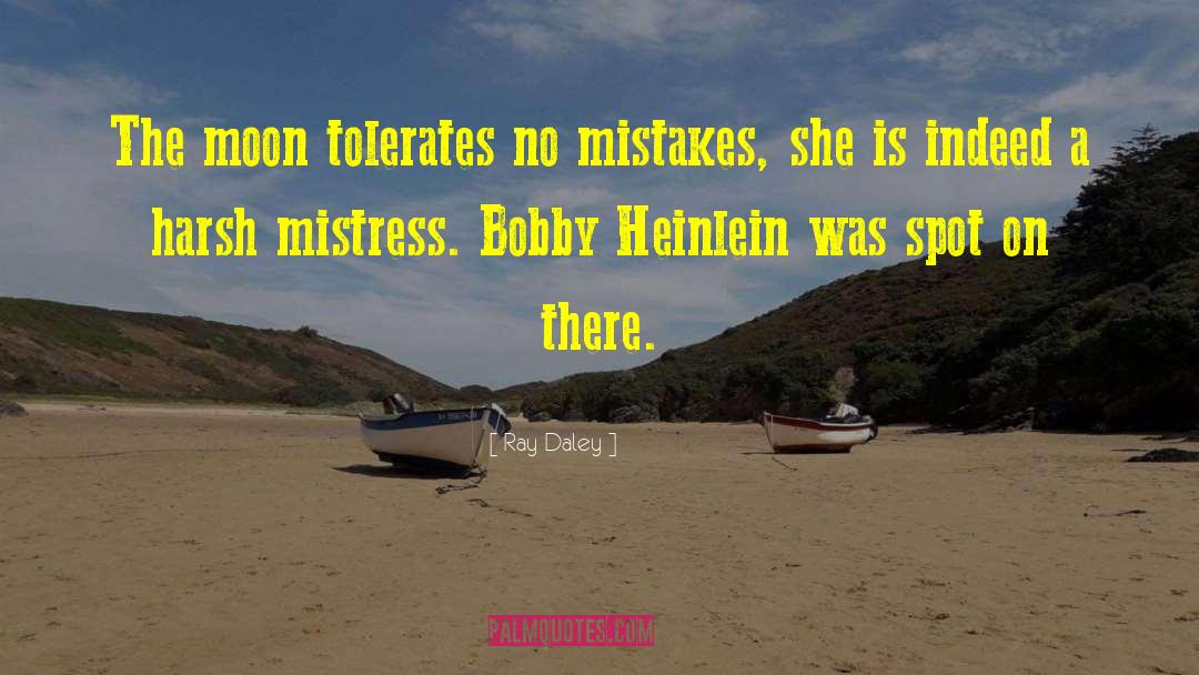 Bobby Tom quotes by Ray Daley