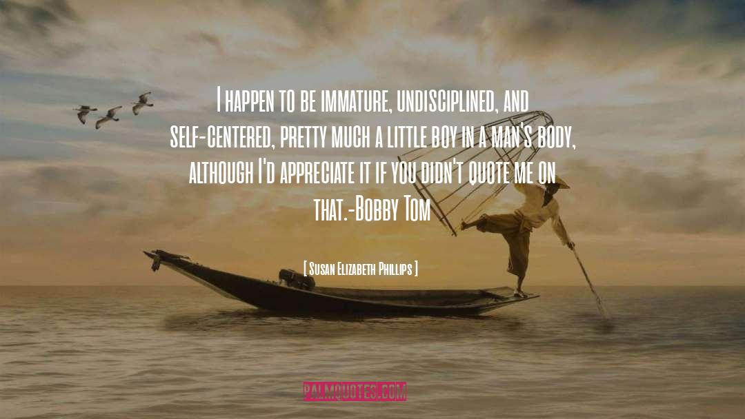 Bobby Tom quotes by Susan Elizabeth Phillips