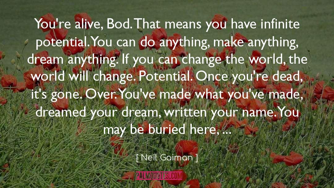 Bod quotes by Neil Gaiman