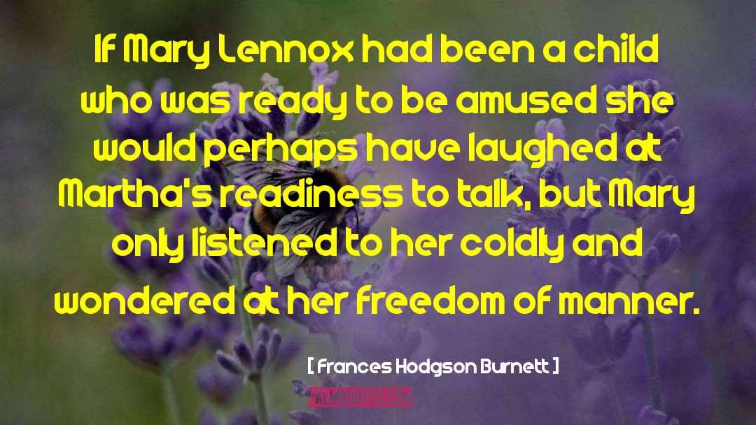 Bodee Lennox quotes by Frances Hodgson Burnett