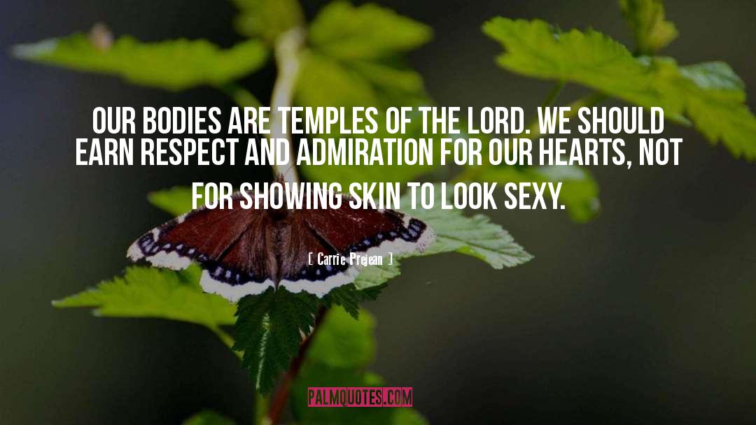 Bodies Are Temples quotes by Carrie Prejean