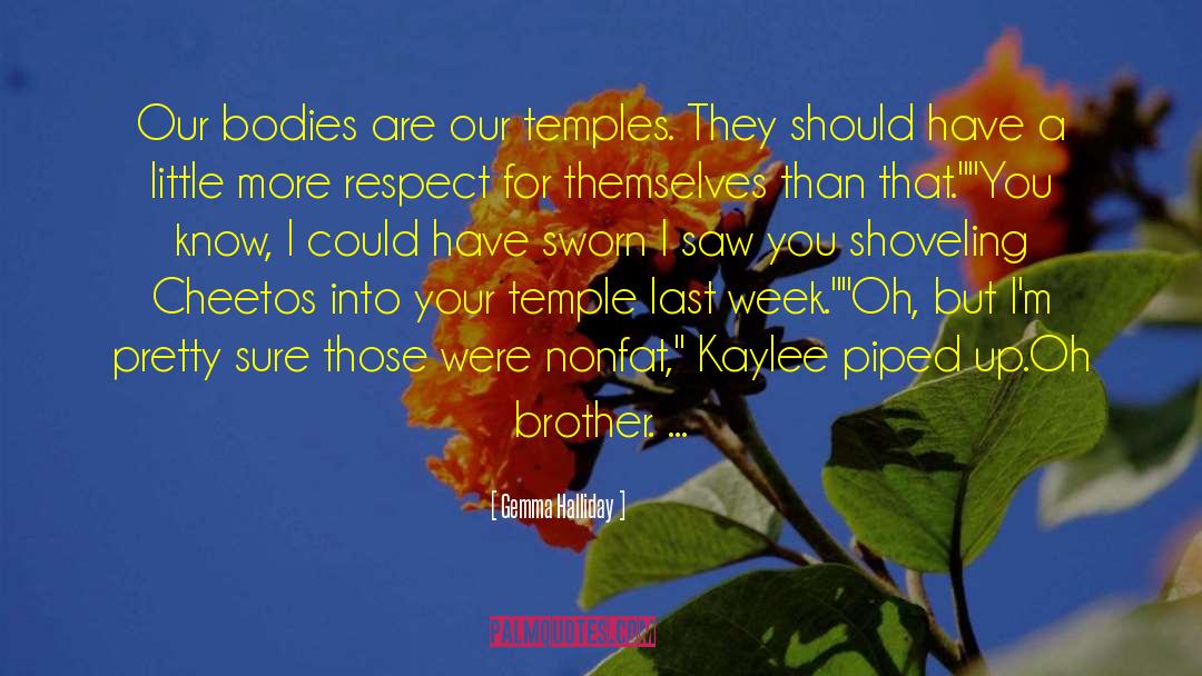 Bodies Are Temples quotes by Gemma Halliday