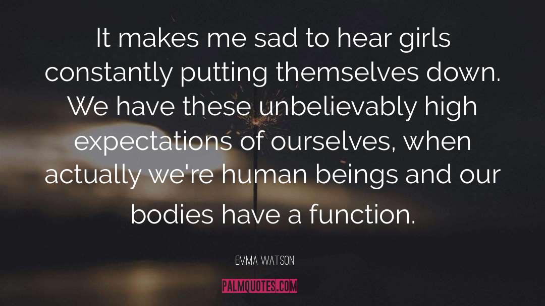 Bodies quotes by Emma Watson