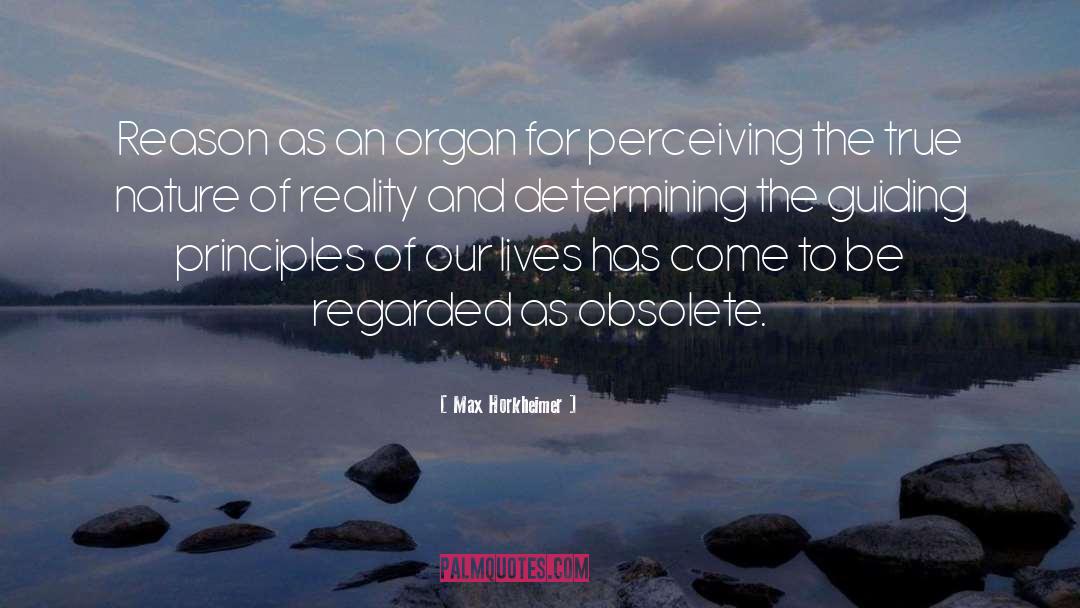 Bodily Organs quotes by Max Horkheimer