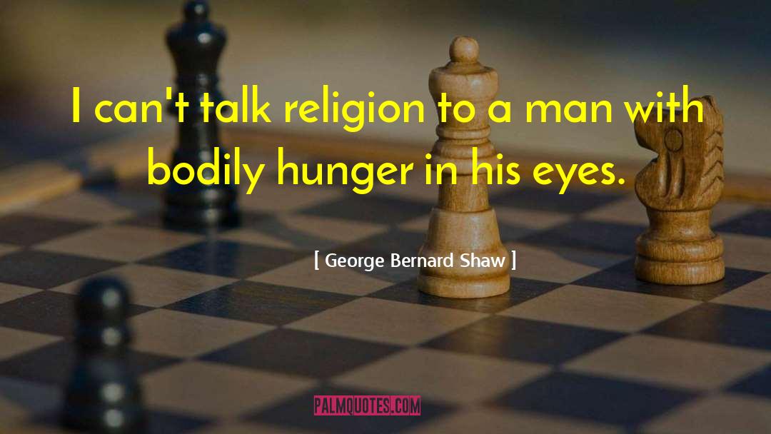 Bodily quotes by George Bernard Shaw