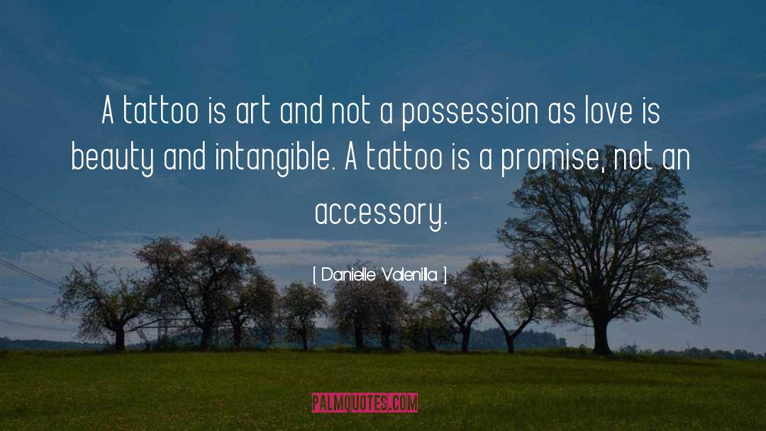 Body Art quotes by Danielle Valenilla