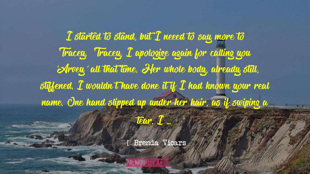Body Awareness quotes by Brenda Vicars