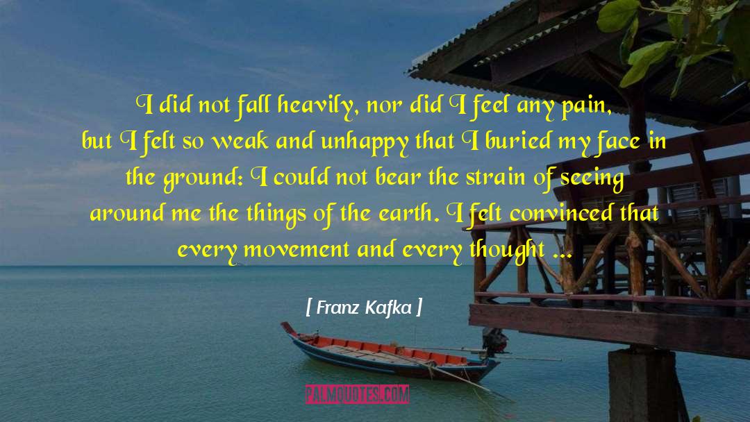 Body Builder quotes by Franz Kafka