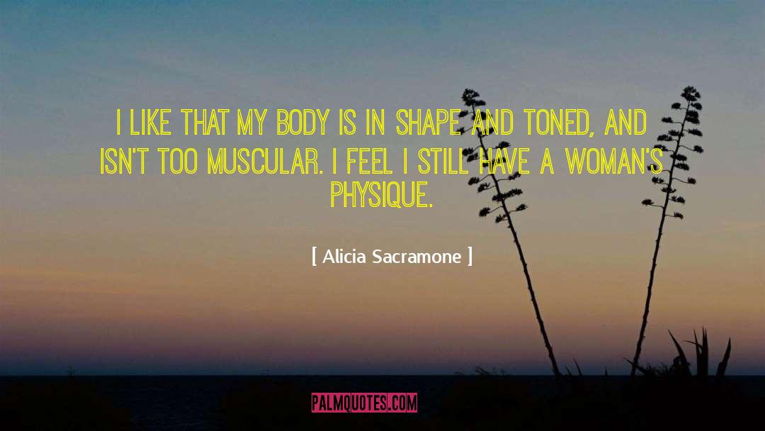 Body Builder quotes by Alicia Sacramone