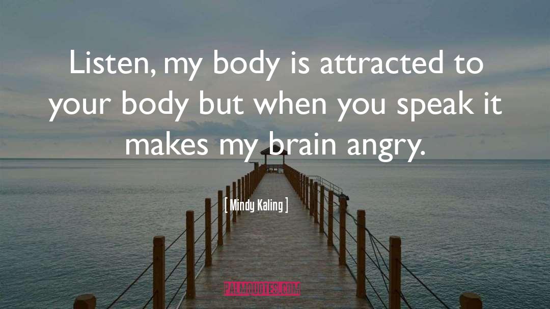 Body But quotes by Mindy Kaling