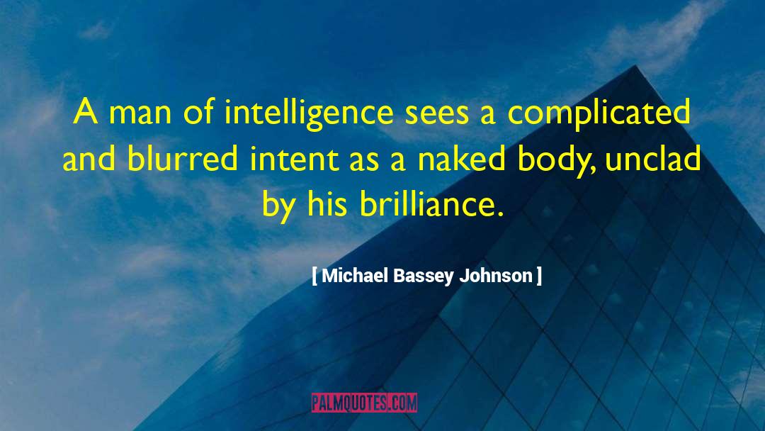 Body Change quotes by Michael Bassey Johnson