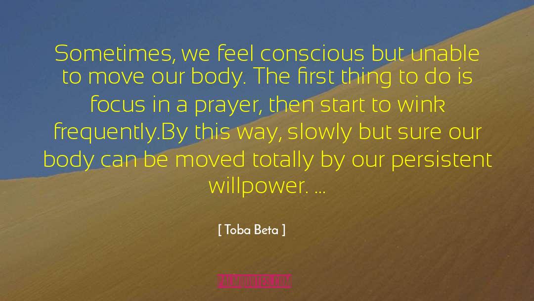 Body Conscious quotes by Toba Beta