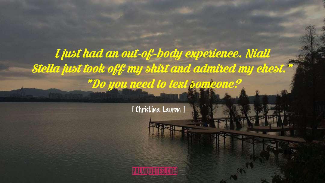 Body Experience quotes by Christina Lauren