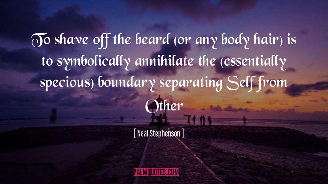 Body Hair quotes by Neal Stephenson