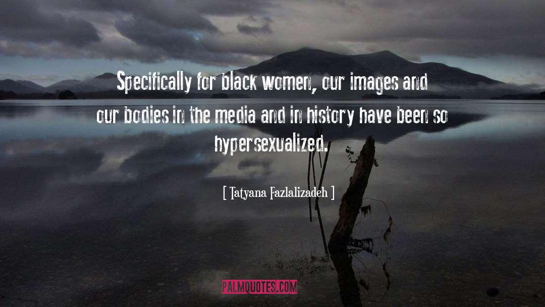 Body Her quotes by Tatyana Fazlalizadeh