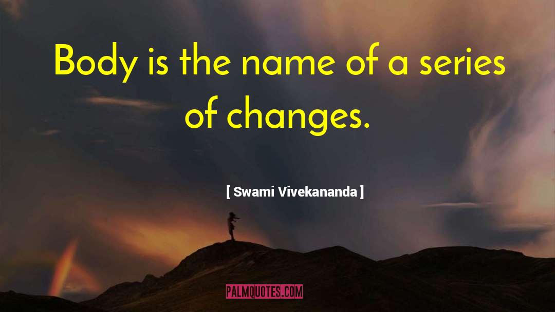 Body Her quotes by Swami Vivekananda