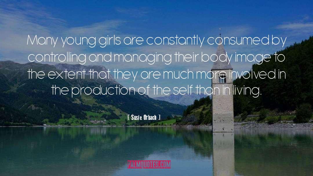 Body Image quotes by Susie Orbach