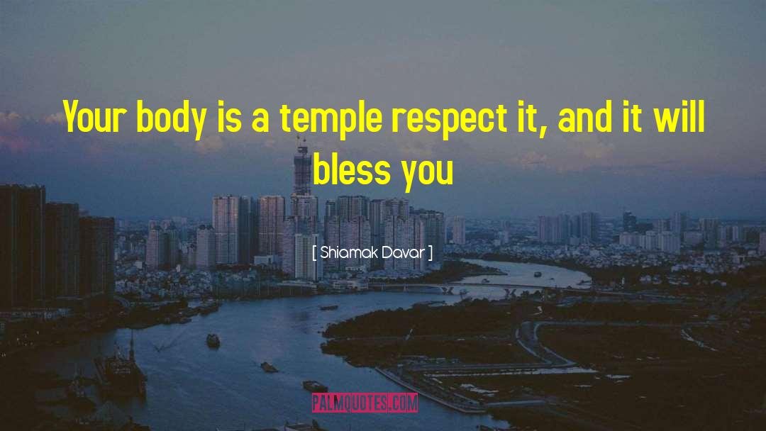 Body Is A Temple quotes by Shiamak Davar