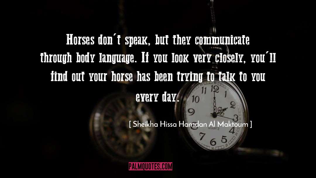 Body Language quotes by Sheikha Hissa Hamdan Al Maktoum