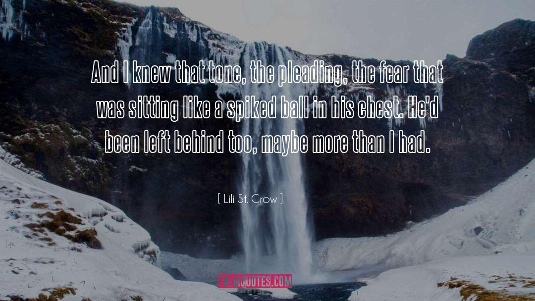 Body Left Behind quotes by Lili St. Crow