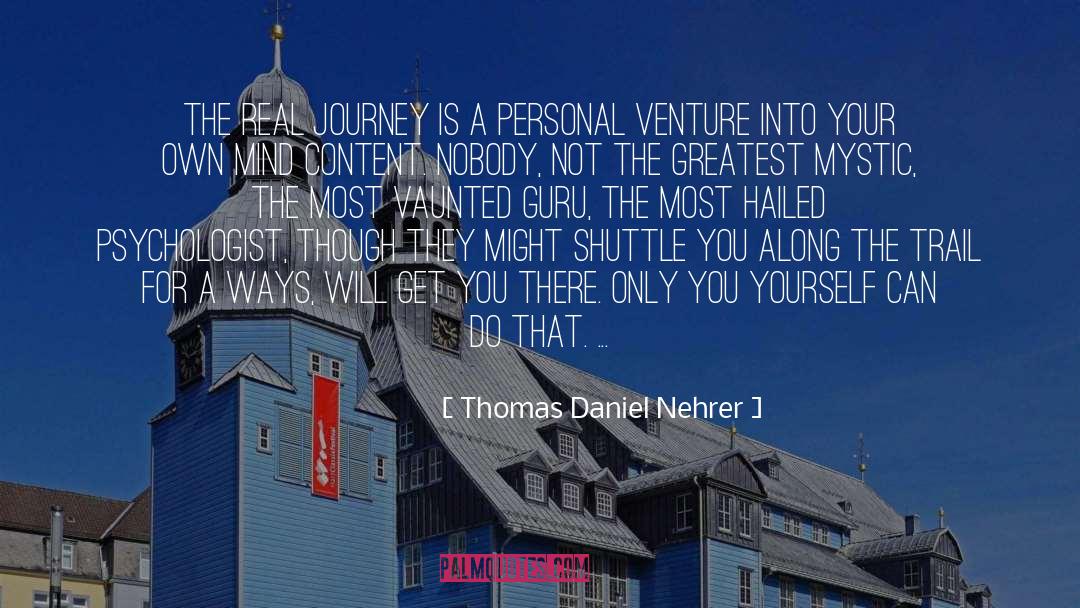 Body Mind quotes by Thomas Daniel Nehrer