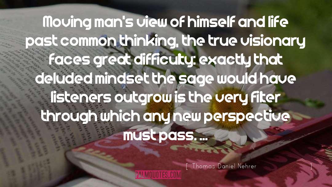 Body Mind Spirit quotes by Thomas Daniel Nehrer