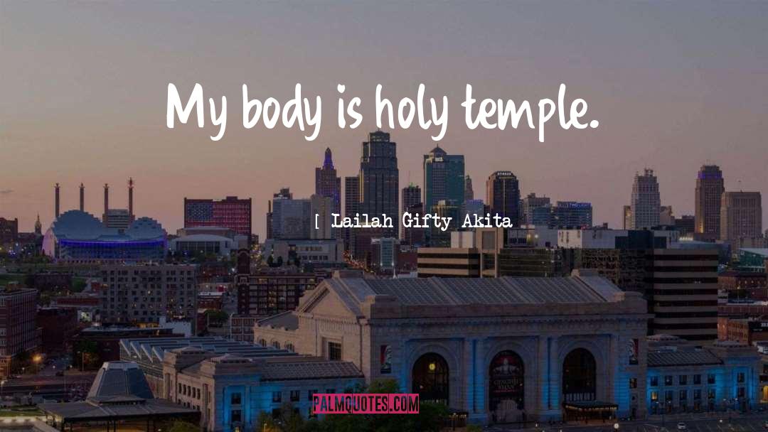 Body Mind Spirit quotes by Lailah Gifty Akita