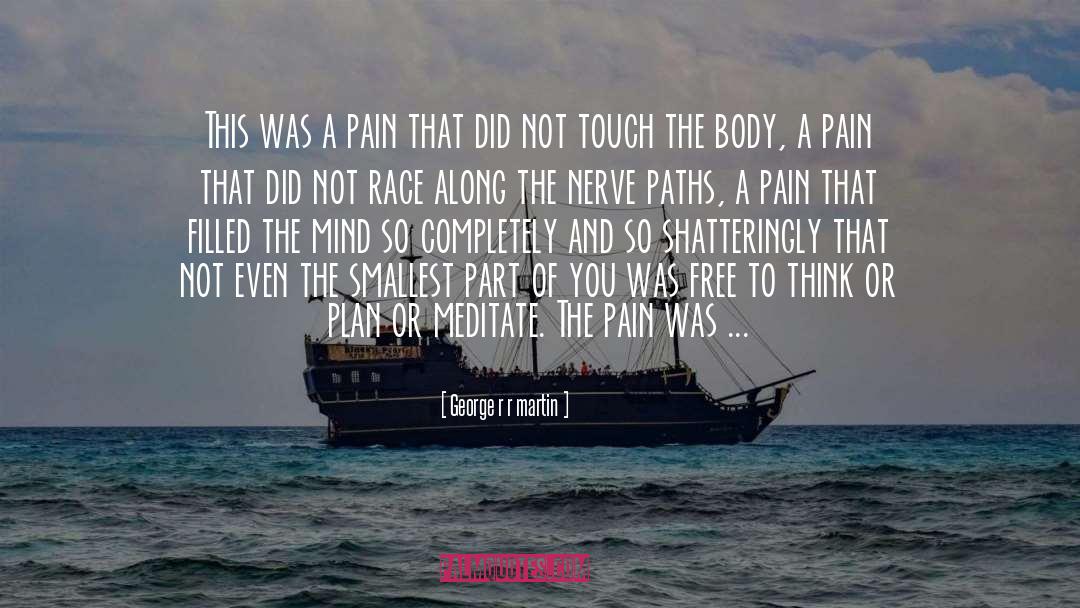 Body Modification quotes by George R R Martin