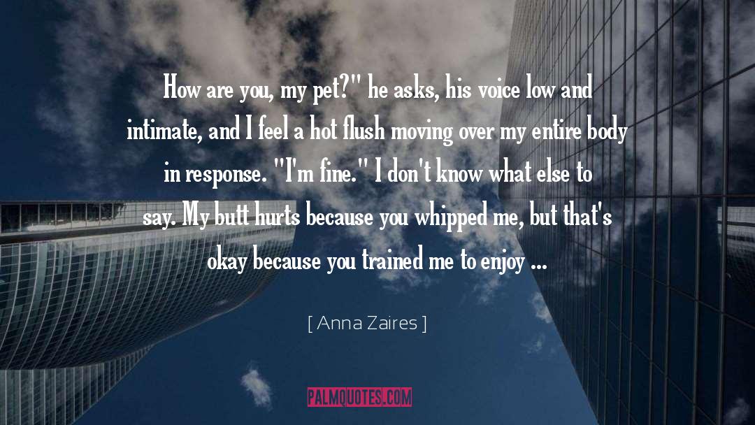 Body Modification quotes by Anna Zaires