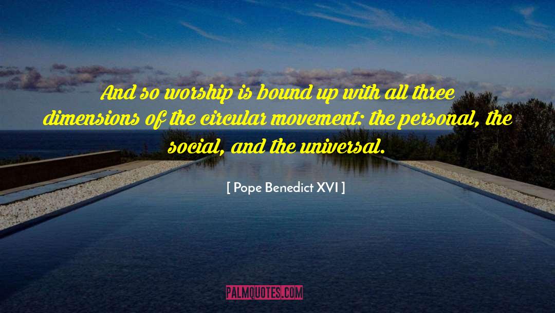 Body Movement quotes by Pope Benedict XVI