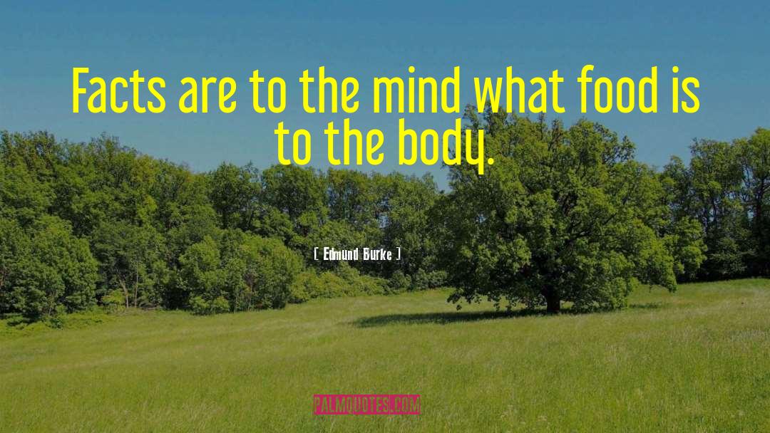 Body Odor quotes by Edmund Burke