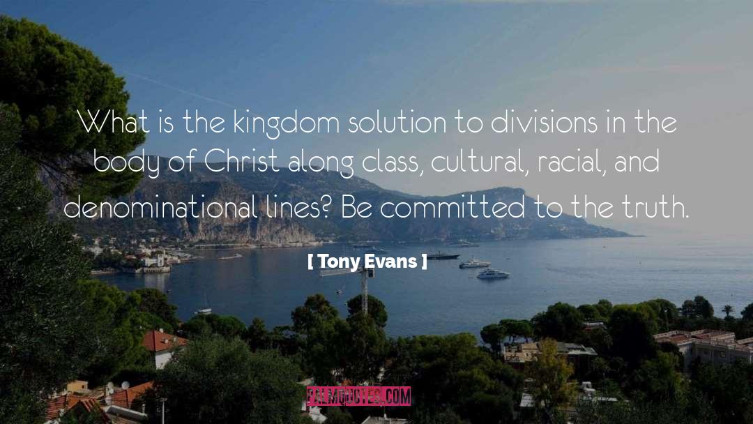 Body Of Christ quotes by Tony Evans