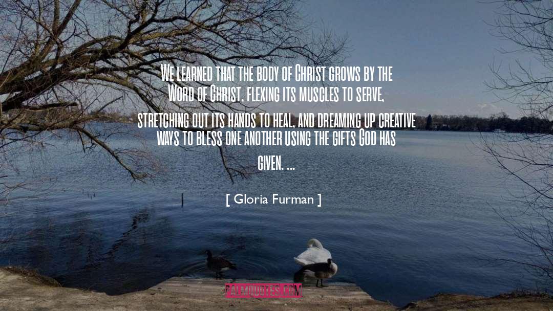 Body Of Christ quotes by Gloria Furman