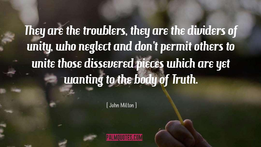 Body Of Truth quotes by John Milton