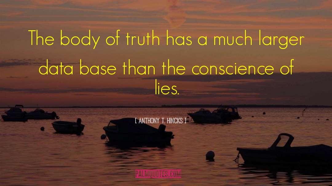 Body Of Truth quotes by Anthony T. Hincks