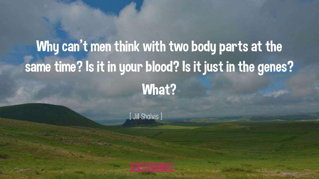 Body Parts quotes by Jill Shalvis