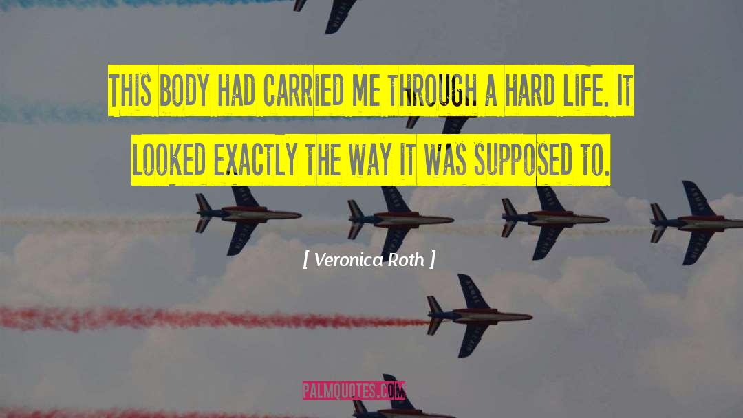 Body Positive quotes by Veronica Roth