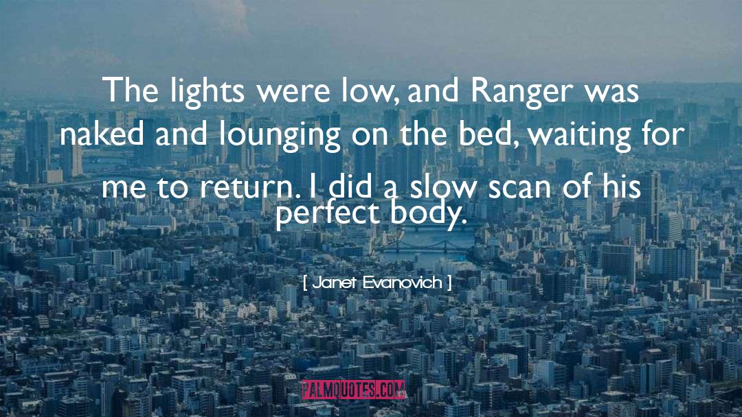 Body Scan Awareness quotes by Janet Evanovich