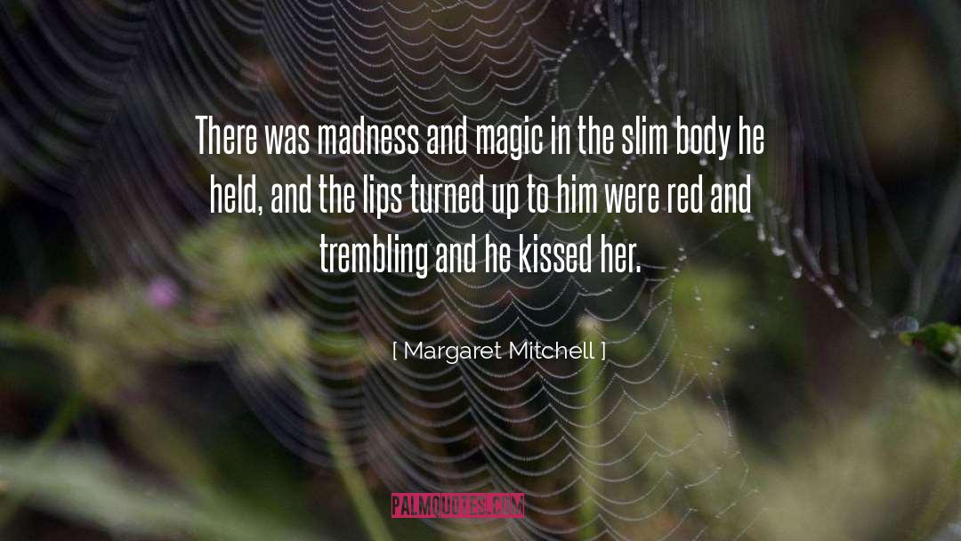 Body Snatching quotes by Margaret Mitchell