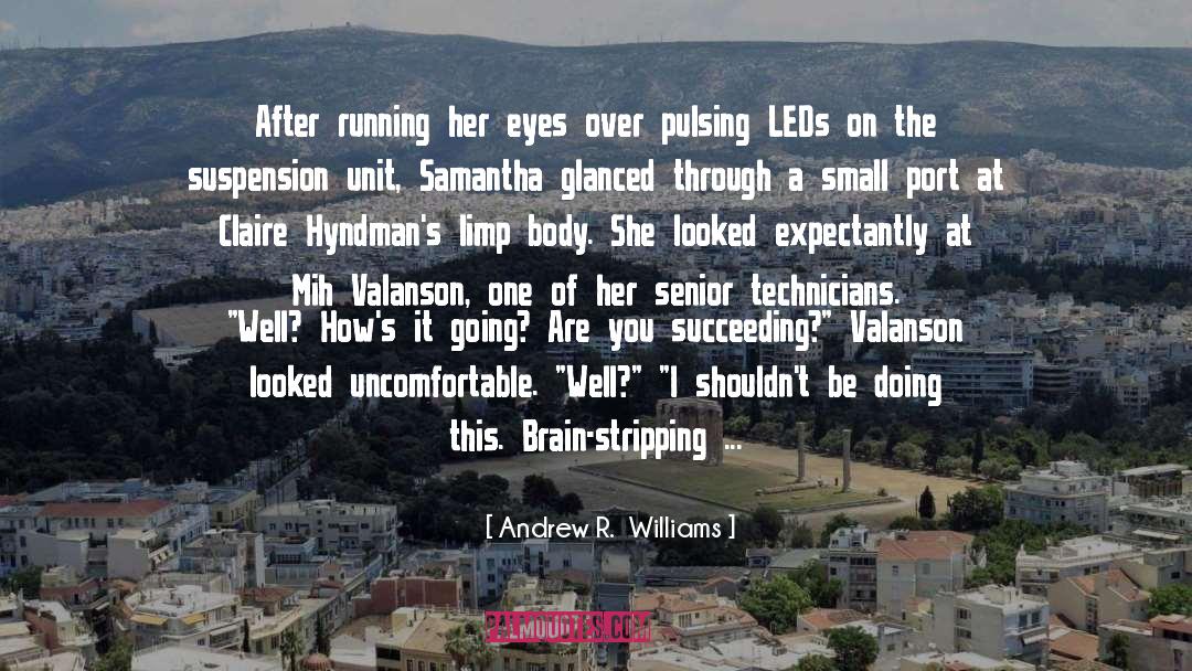 Body Surfing quotes by Andrew R.  Williams