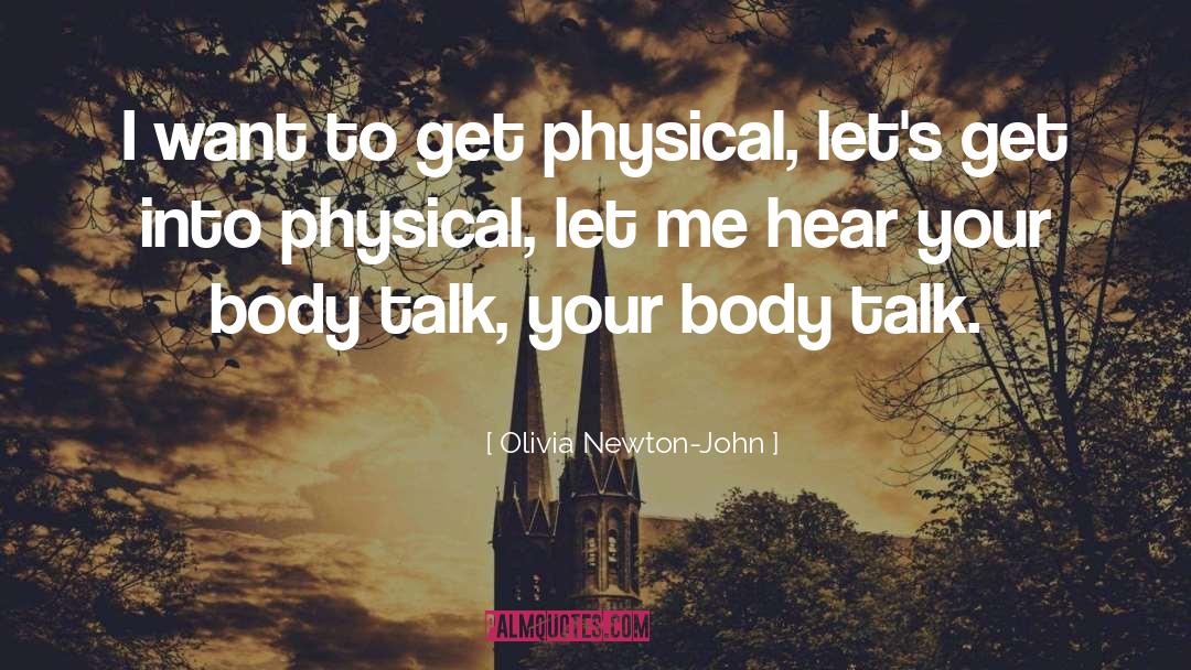Body Talk quotes by Olivia Newton-John