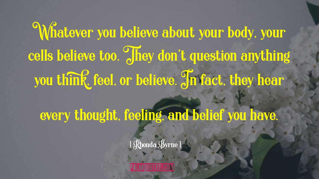 Body Talk quotes by Rhonda Byrne