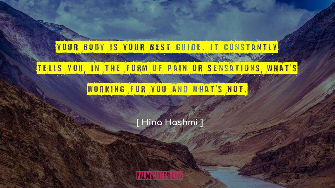 Body Talk quotes by Hina Hashmi