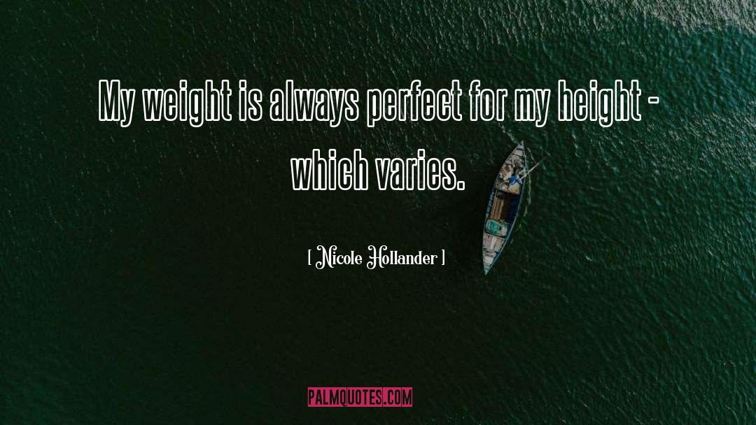 Body Weight quotes by Nicole Hollander