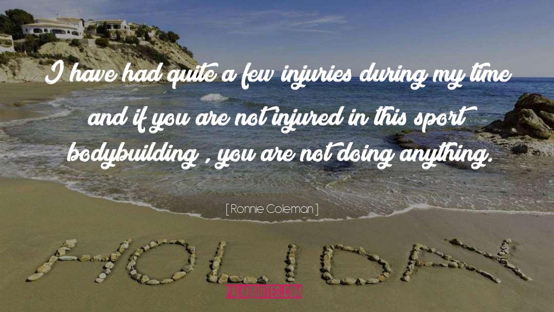 Bodybuilding quotes by Ronnie Coleman