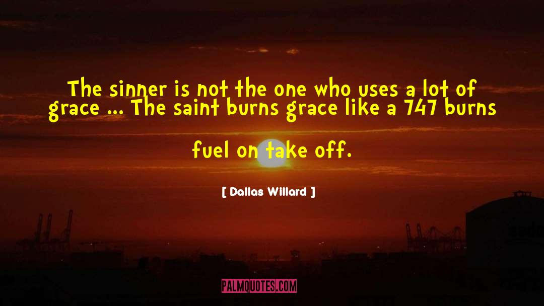 Boeing 747 quotes by Dallas Willard