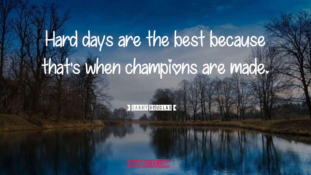 Boeotian Champions quotes by Gabby Douglas