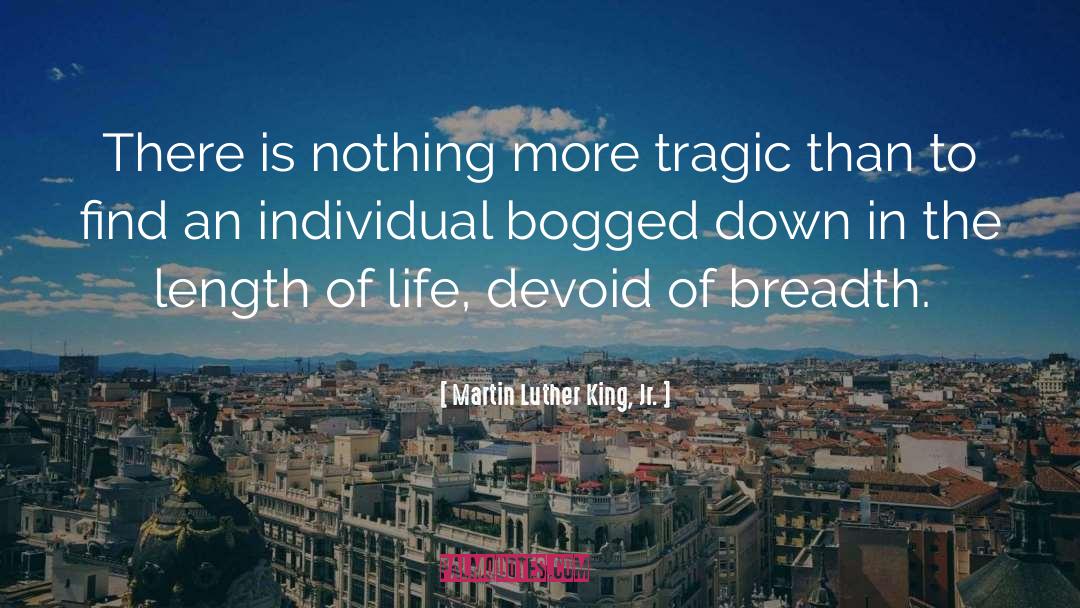 Bogged Down quotes by Martin Luther King, Jr.