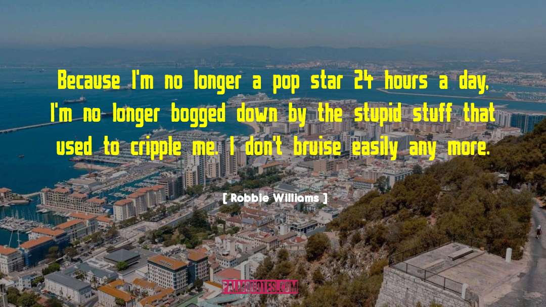 Bogged quotes by Robbie Williams
