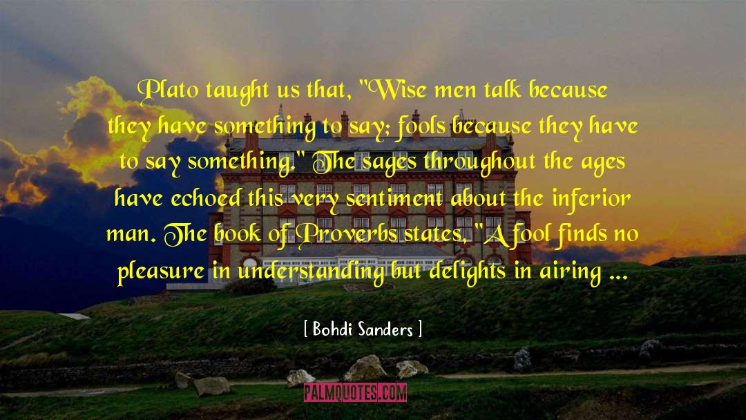 Bohdi Sanders quotes by Bohdi Sanders